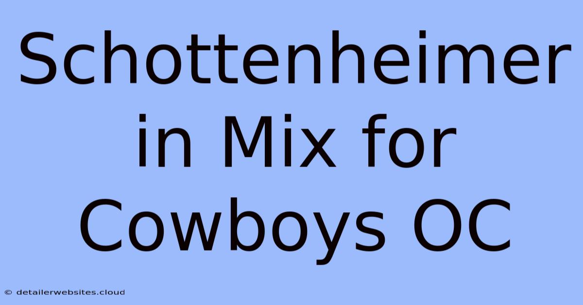 Schottenheimer In Mix For Cowboys OC